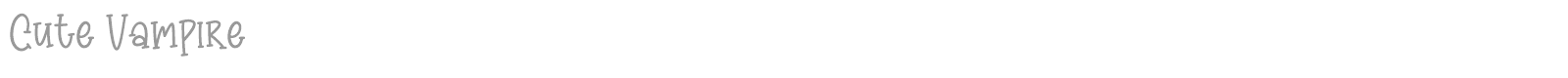 Cute Vampire font preview